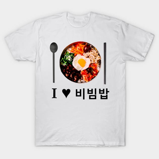 I love bibimbap T-Shirt by PepGuardi